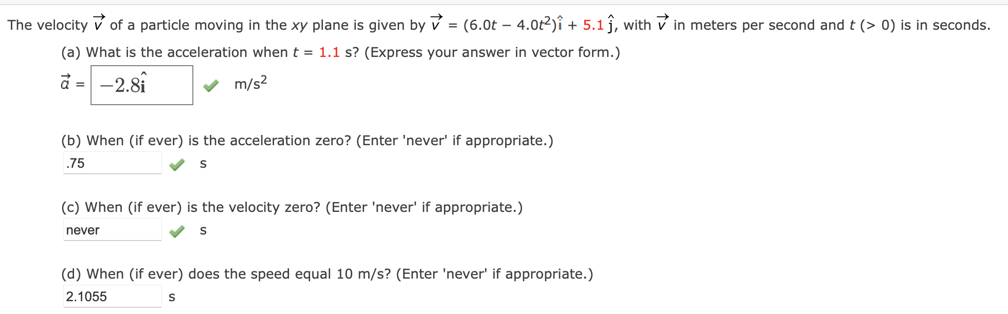 Solved The Velocity N Of A Particle Moving In The Xy Plan Chegg Com