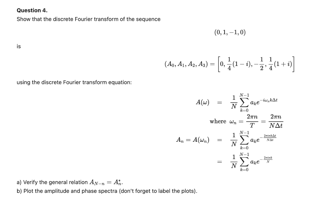 Solved Question 4. Show That The Discrete Fourier Transform | Chegg.com