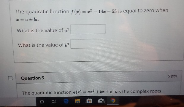 Solved The Quadratic Function F W X2 14 53 Is Equa Chegg Com