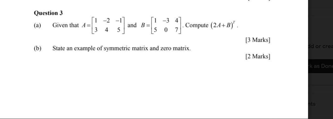 Question 3 1 2 1 A Given That A 4 5 1 3 4 And Chegg Com