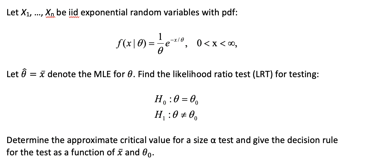 Solved Let X1 … Xn Be Iid Exponential Random Variables With