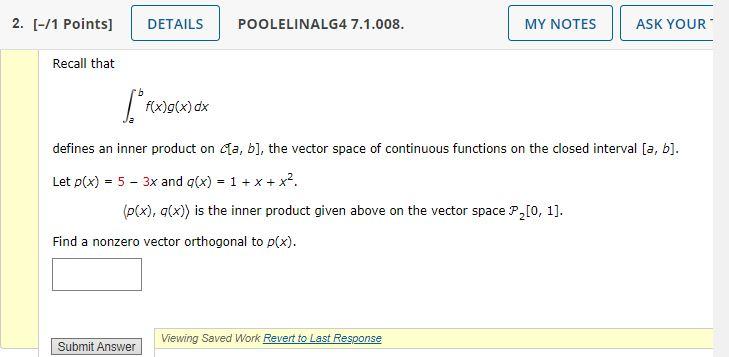 Solved 2. (-/1 Points) DETAILS POOLELINALG4 7.1.008. MY | Chegg.com