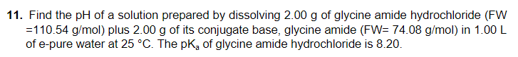 Solved =110.54gmol FW=74.08gmol 25°C. ﻿The pKa of ﻿glycine | Chegg.com
