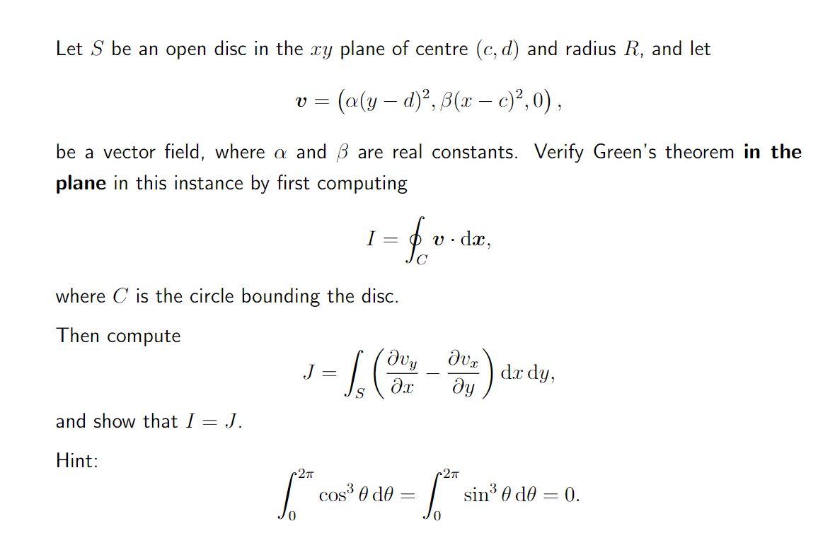 Solved Let S be an open disc in the xy plane of centre (c,d) | Chegg.com