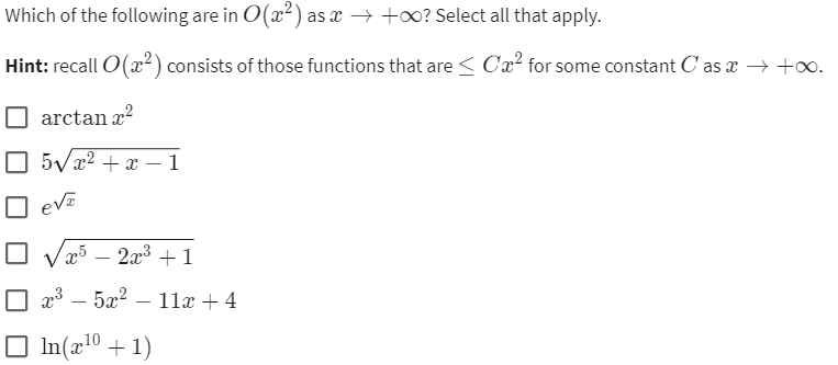 Solved Which Of The Following Are In O(x2) As X→+∞ ? Select | Chegg.com