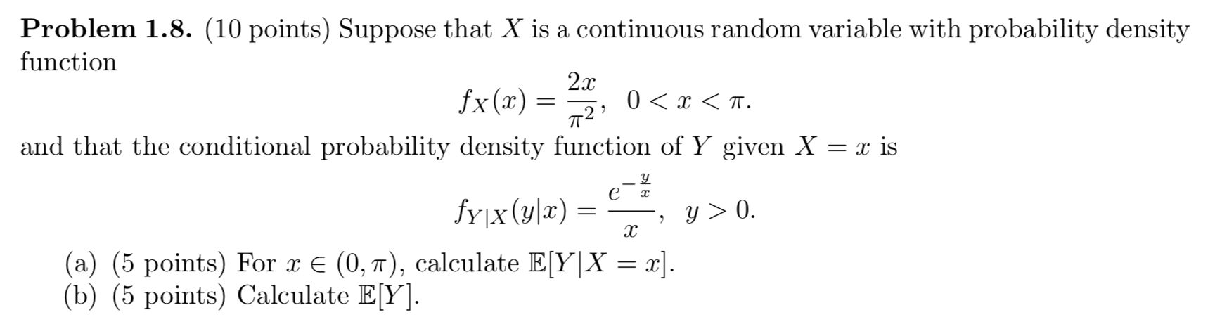 Solved Problem 1.8. (10 points) Suppose that X is a | Chegg.com