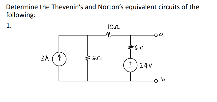 Solved Determine The Thevenin’s And Norton’s Equivalent | Chegg.com