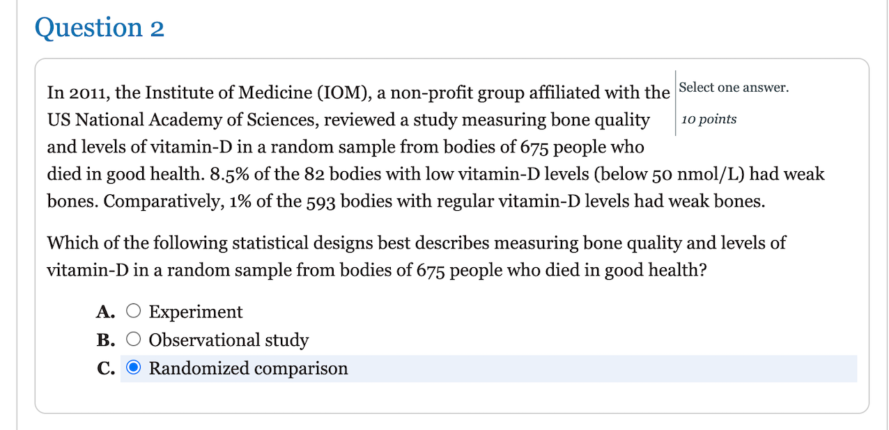 Solved Question 3 Select one answer. Researchers conducted a | Chegg.com