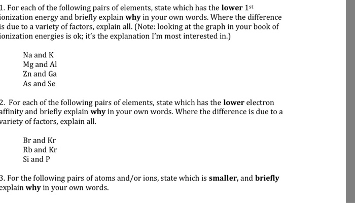Solved 1. For each of the following pairs of elements, state | Chegg.com
