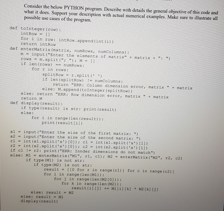 Solved Consider the below PYTHON program. Describe with | Chegg.com