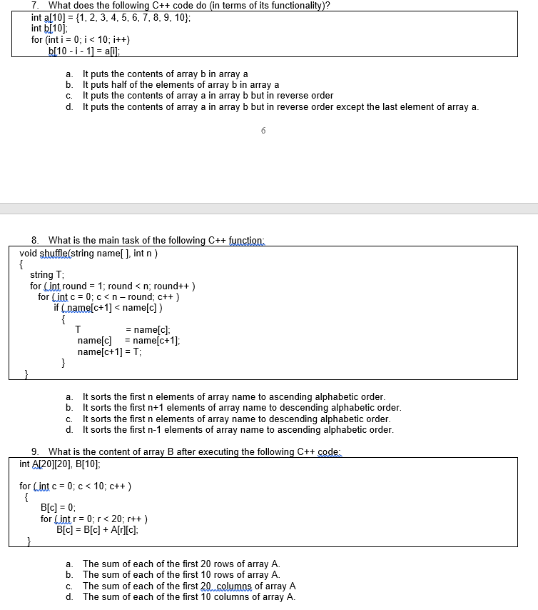 Solved 7. What does the following C++ code do (in terms of | Chegg.com