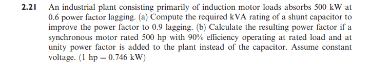 Solved 1. An industrial plant consisting primarily of | Chegg.com