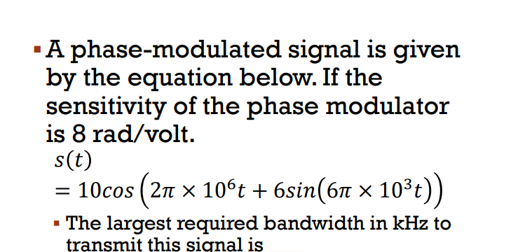Solved - A phase-modulated signal is given by the equation | Chegg.com