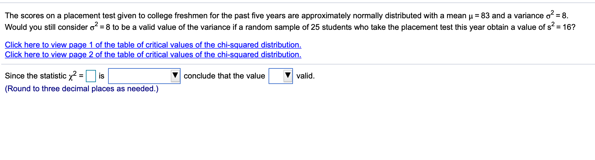 solved-the-scores-on-a-placement-test-given-to-college-chegg