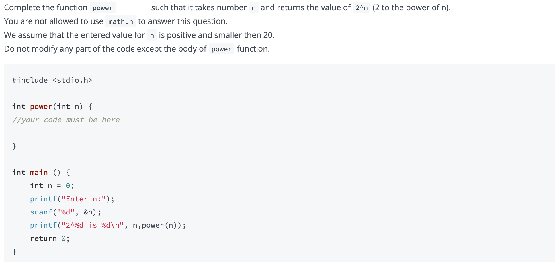 Solved Complete the function power such that it such that it | Chegg.com