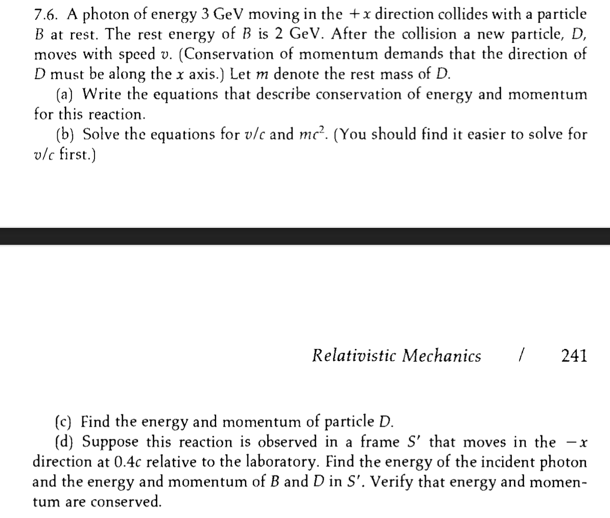 Solved 7.6. A photon of energy 3 GeV moving in the +x | Chegg.com