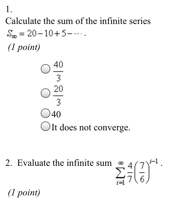 calculate the sum of the infinite series s 20 10 5