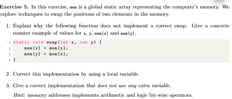 Solved Exercise 5. In this exercise, mem is a global static | Chegg.com