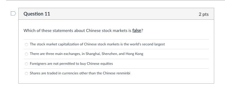 Solved D Question 11 2 pts Which of these statements about | Chegg.com