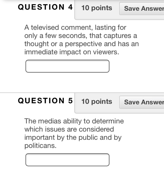 Solved QUESTION 4 10 points Save Answer A televised comment, | Chegg.com
