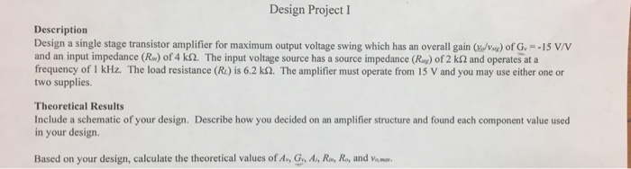 Solved Design Project I Description Design a single stage | Chegg.com