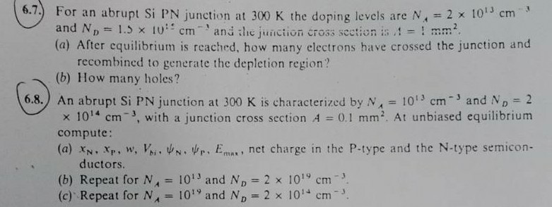 Solved 6.7. 6.8. For an abrupt Si PN junction at 300 K the | Chegg.com