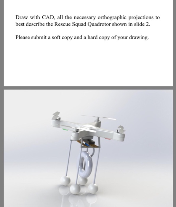 Solved Draw with CAD, all the necessary orthographic | Chegg.com