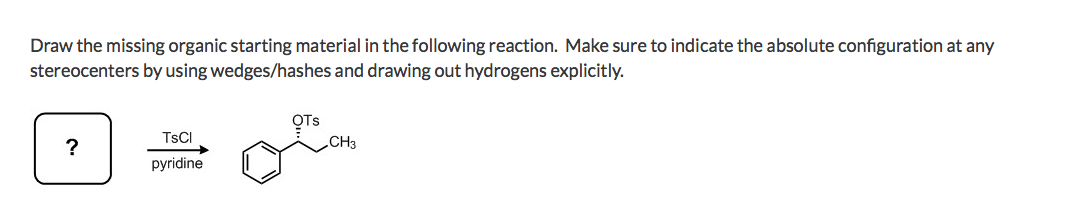 Solved Draw the missing organic starting material in the | Chegg.com