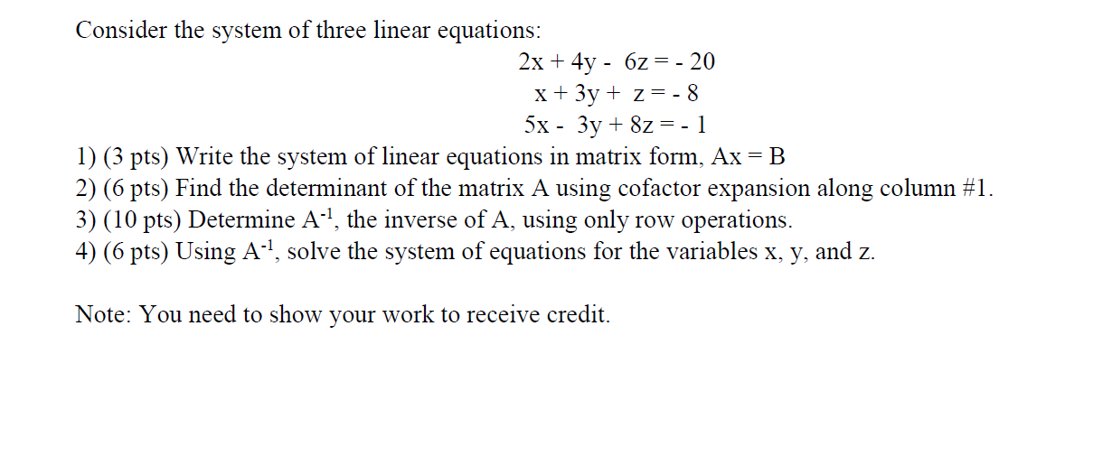 Solved Consider the system of three linear equations: 2x + | Chegg.com