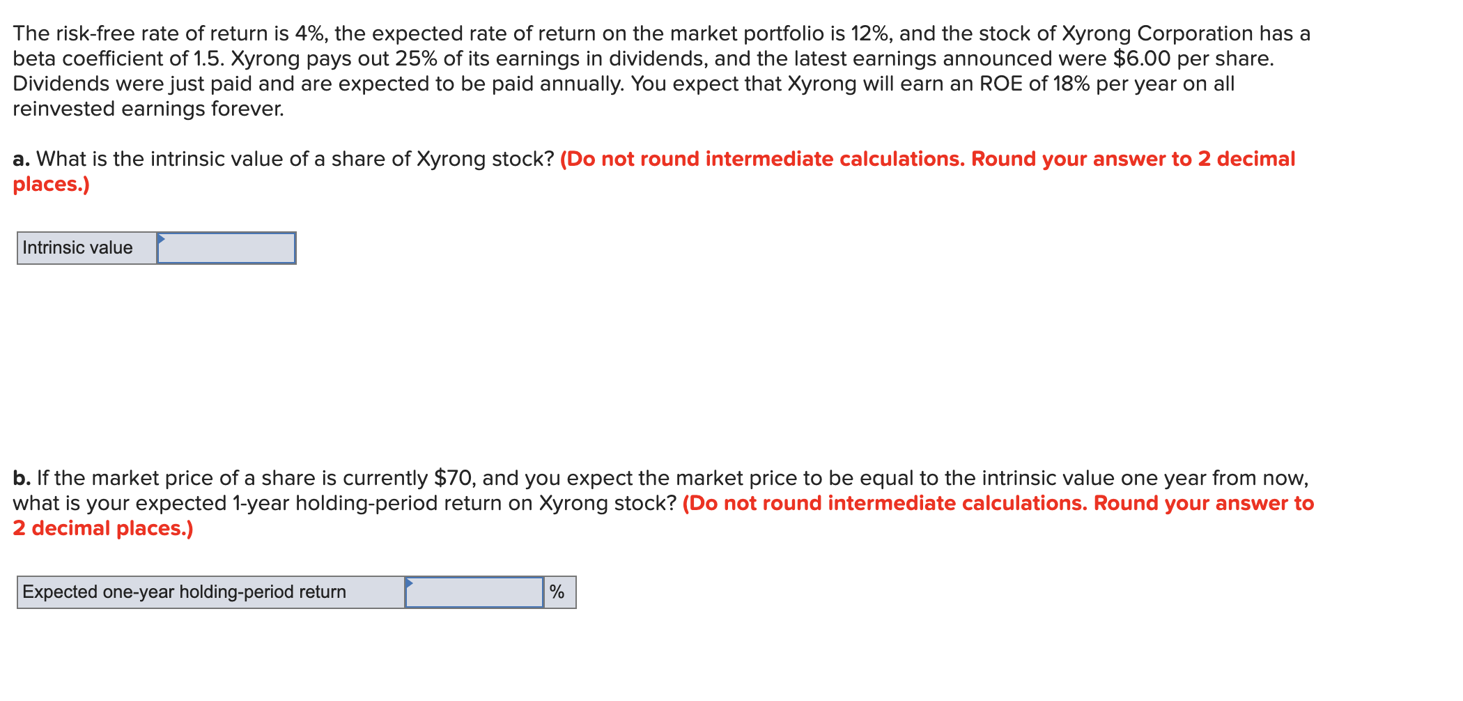 Solved The riskfree rate of return is 4, the expected rate