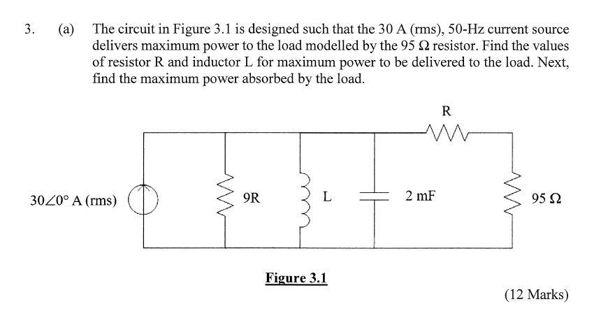 Solved 3. (a) The circuit in Figure 3.1 is designed such | Chegg.com