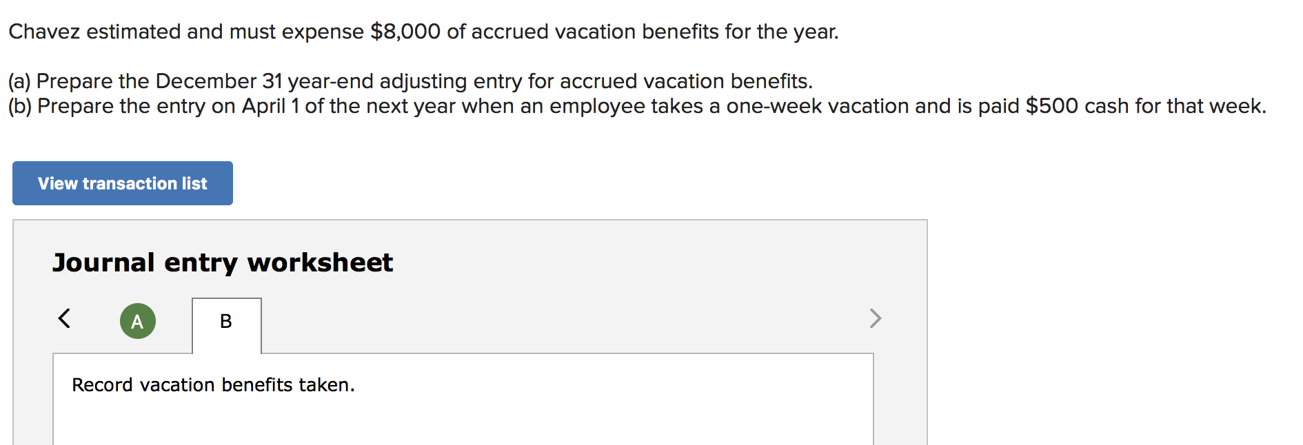 Solved Chavez estimated and must expense $8,000 of accrued | Chegg.com