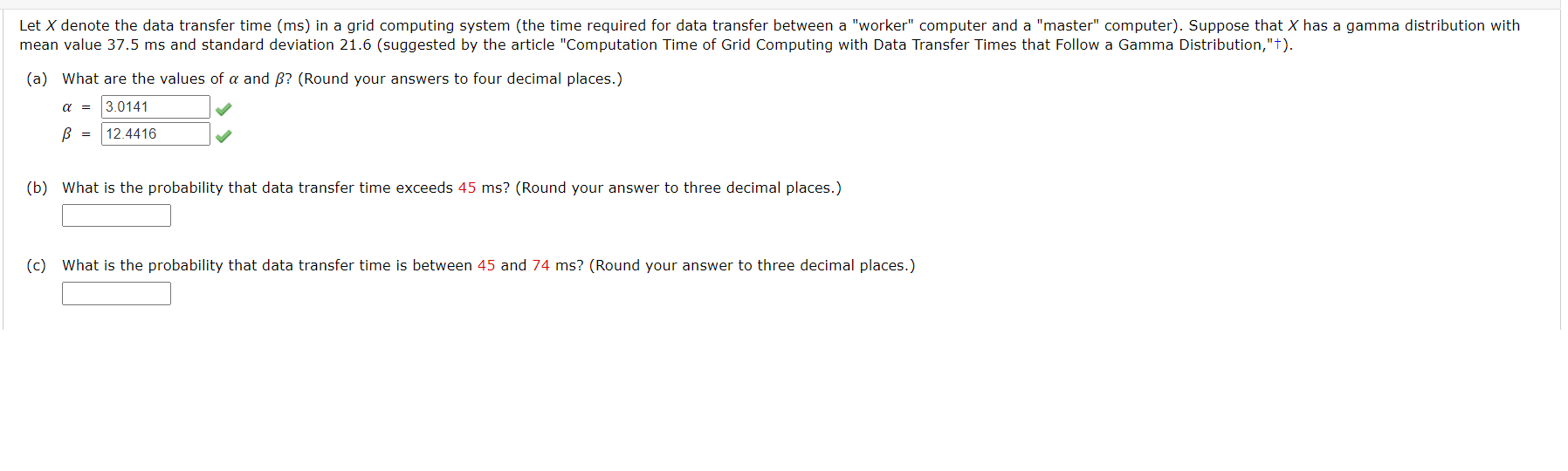 Solved Let X denote the data transfer time (ms) in a grid | Chegg.com