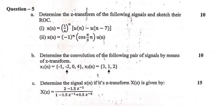 [solved] A Determine The Z Transform Of The Following Si