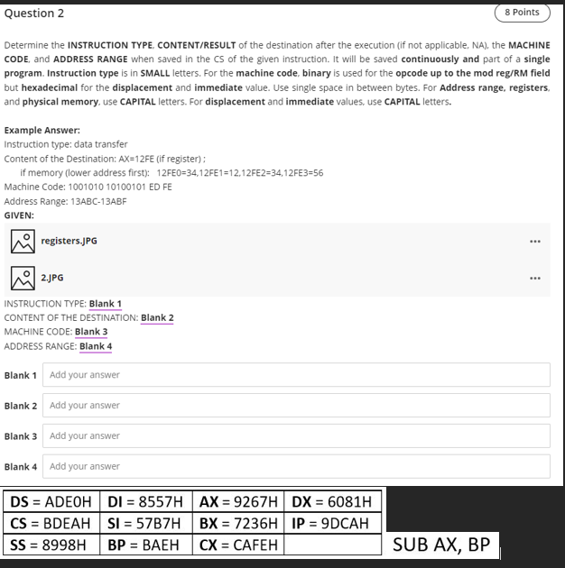 Solved Question 2 8 Points Determine the INSTRUCTION TYPE, | Chegg.com