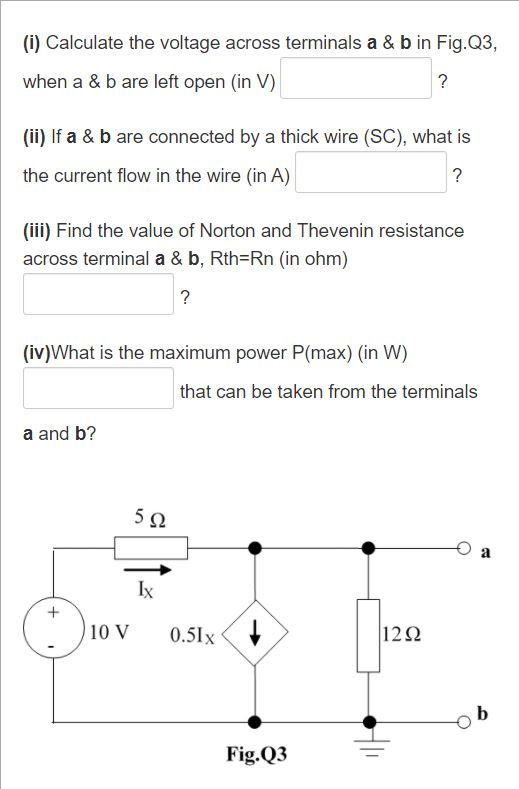 Solved (i) Calculate the voltage across terminals a & b in | Chegg.com