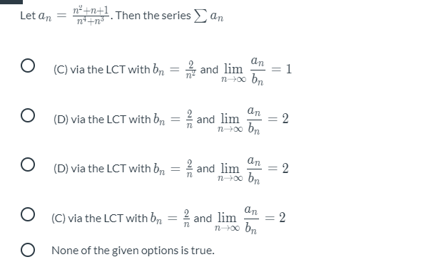 Solved Key : (C)= CONVERGES, (D)=DIVERGES, LCT= | Chegg.com