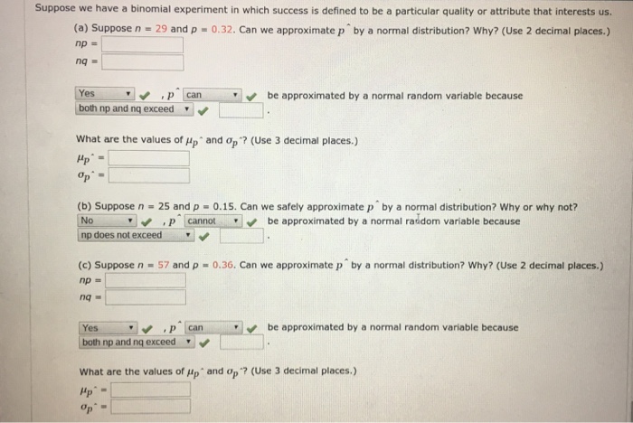 Solved Suppose we have a binomial experiment in which | Chegg.com