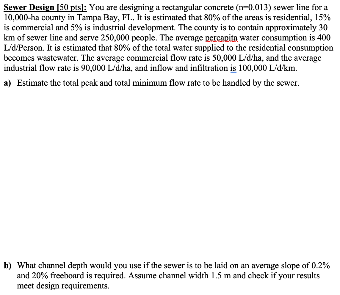Solved Sewer Design 50 Pts You Are Designing A Chegg