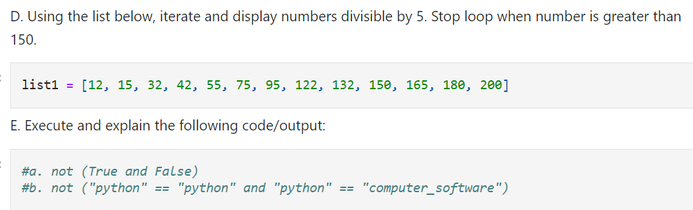 Solved D. Using the list below, iterate and display numbers | Chegg.com