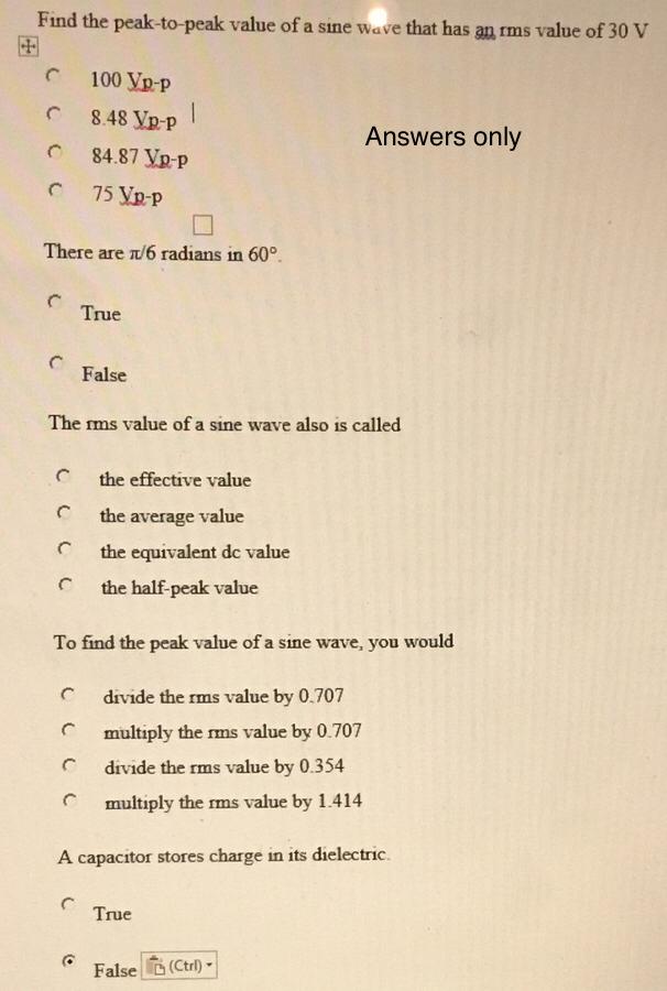 Find the peak-to-peak value of a sine wave that has an rms value of \( 30 \mathrm{~V} \)
c \( 100 \mathrm{Vn}-\mathrm{p} \)
?