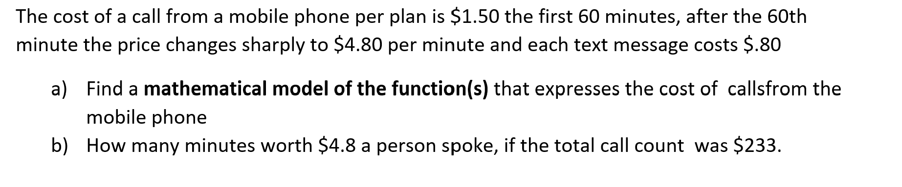 Solved The cost of a call from a mobile phone per plan is | Chegg.com