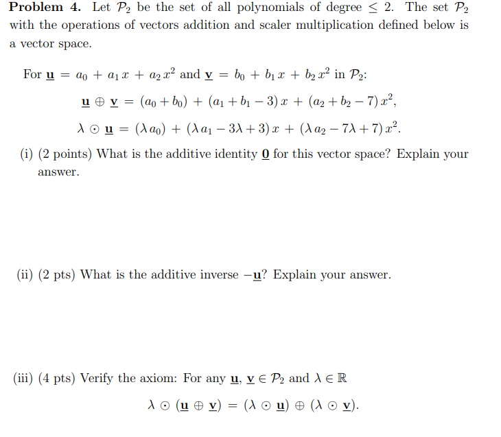 Solved Problem 4. Let P2 be the set of all polynomials of | Chegg.com