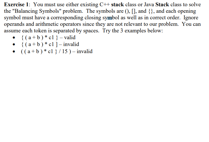 Solved Exercise 1: You must use either existing C++ stack | Chegg.com