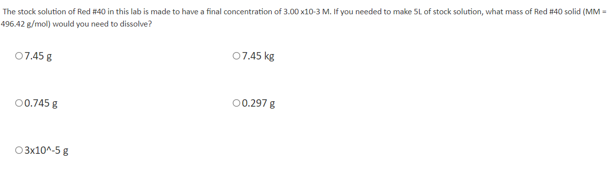 Solved The stock solution of Red #40 in this lab is made to | Chegg.com