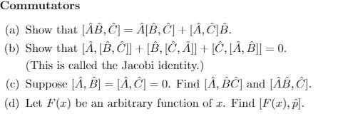 Solved Commutators (a) Show That [AB, Ĉ] = ÀLB, Ĉ] + LÀ, | Chegg.com