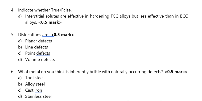Solved 4. Indicate whether True/False. a) Interstitial | Chegg.com