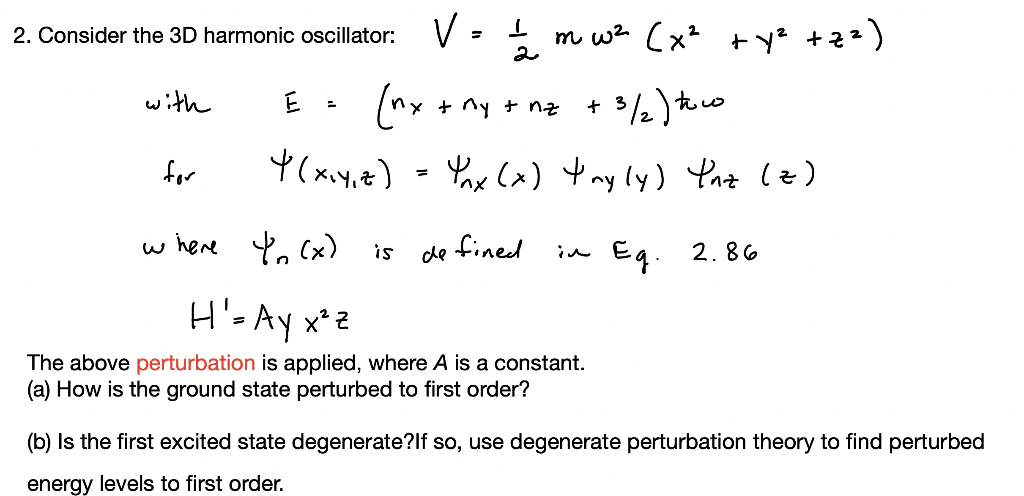 Solved 2 Consider The 3d Harmonic Oscillator