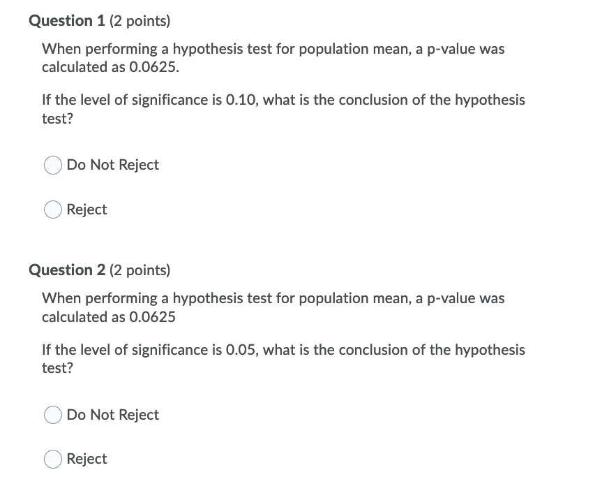 Solved Question 1 (2 points) When performing a hypothesis | Chegg.com