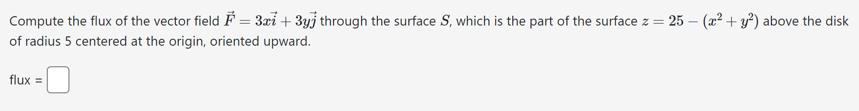Solved Compute the flux of the vector field | Chegg.com
